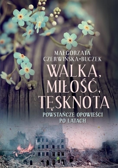 Picture of Walka, miłość, tęsknota