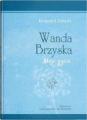 Picture of Wanda Brzyska. Moje życie