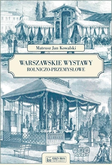 Picture of Warszawskie wystawy rolniczo-przemysłowe