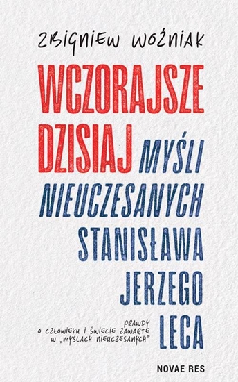 Picture of Wczorajsze dzisiaj Myśli nieuczesanych..