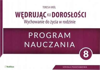 Изображение Wędrując ku dorosłości SP 8 program naucz. RUBIKON