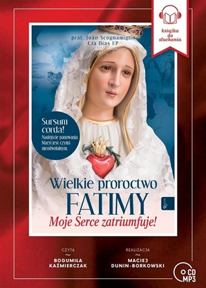 Picture of Wielkie Proroctwo Fatimy. Audiobook