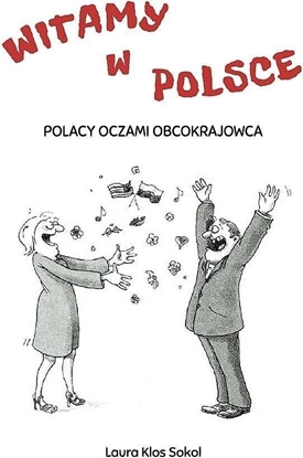 Picture of Witamy w Polsce. Polacy oczami obcokrajowca