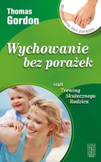 Picture of Wychowanie bez porażek czyli trening...