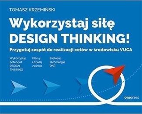 Изображение Wykorzystaj siłę design thinking!