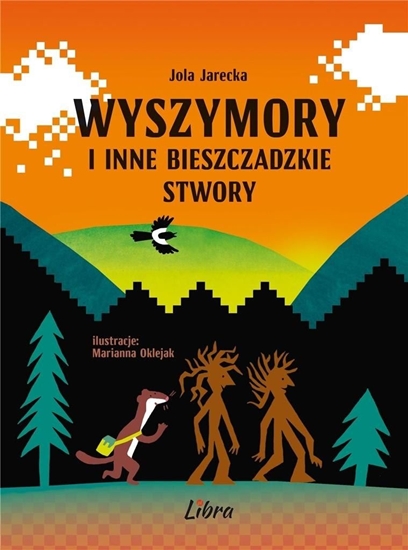 Picture of Wyszymory i inne bieszczadzkie stwory