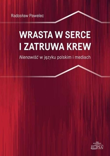 Изображение Wrasta w serce i zatruwa krew