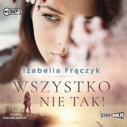 Picture of Wszystko nie tak! audiobook