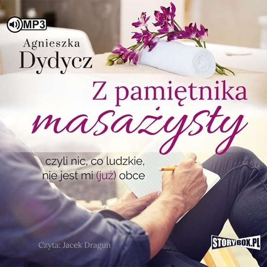 Изображение Z pamiętnika masażysty, czyli nic, co ludzkie... (362494)