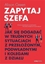 Picture of ZAPYTAJ SZEFA JAK SIĘ DOGADAĆ W TRUDNYCH SYTUACJACH Z PRZEŁOŻONYM PODWŁADNYMI I KOLEGAMI Z DZIAŁU