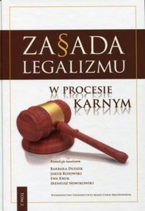 Picture of Zasada legalizmu w procesie karnym T.2