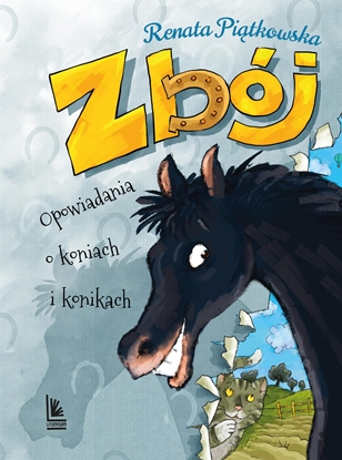 Picture of Zbój. Opowiadania o koniach i konikach
