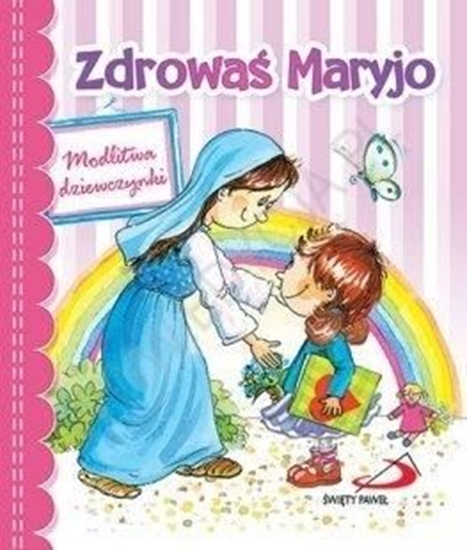 Picture of Zdrowaś Maryjo. Modlitwa dziewczynki