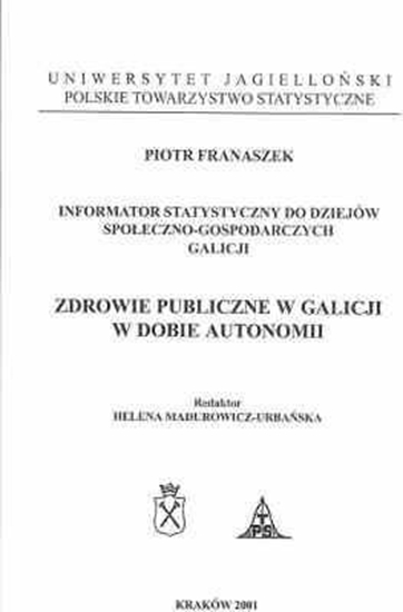 Изображение Zdrowie publiczne w Galicji w dobie autonomii