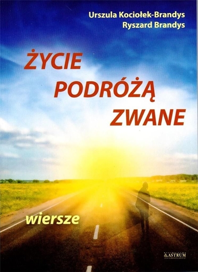 Picture of Życie podróżą zwane