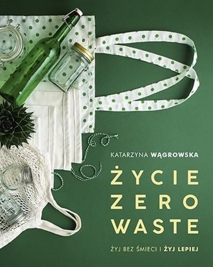 Picture of ŻYCIE ZERO WASTE WYD. 2