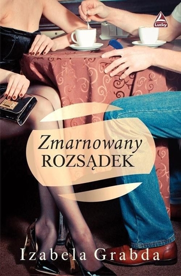 Изображение Zmarnowany rozsądek