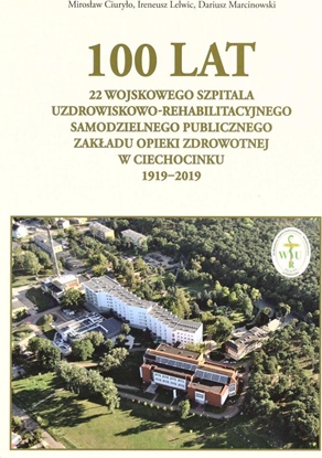 Picture of 100 lat 22 Wojskowego Szpitala Uzdrowiskowo...