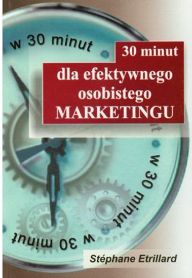 Picture of 30 minut dla efektywnego osobistego marketingu (44364)