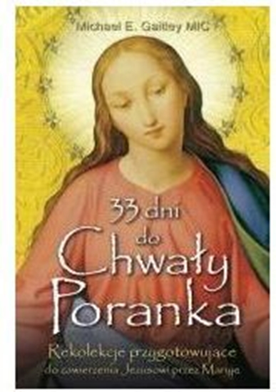 Picture of 33 dni do Chwały Poranka