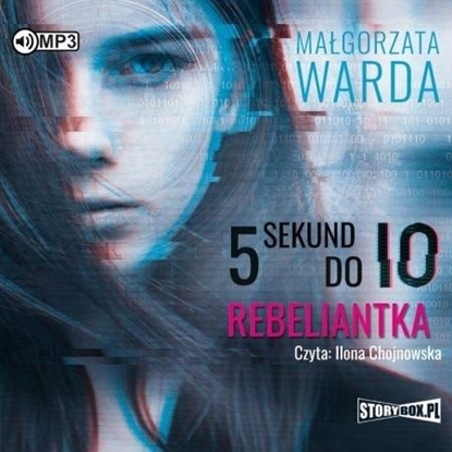 Изображение 5 sekund do IO. Rebeliantka audiobook (344157)