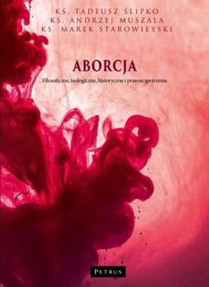 Изображение Aborcja. Filozoficzne, teologiczne, historyczne...