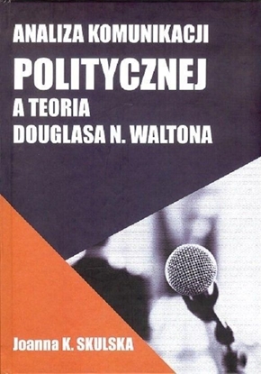 Attēls no Analiza komunikacji politycznej a teoria D.Waltona