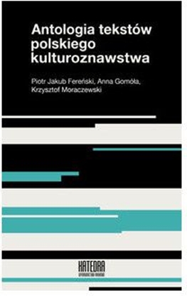 Picture of Antologia tekstów polskiego kulturoznawstwa