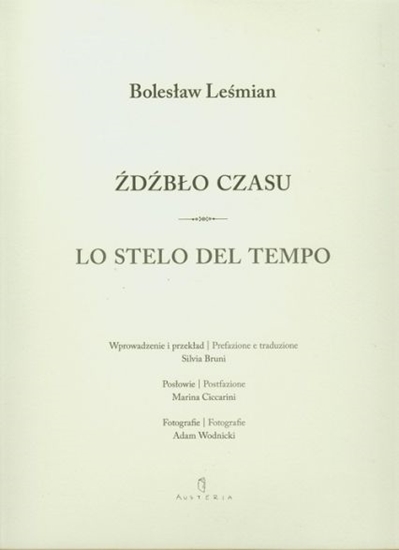 Picture of Austeria Źdźbło czasu / Lo stelo del tempo