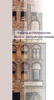 Attēls no Badania architektoniczne. Historia i perspektywy..