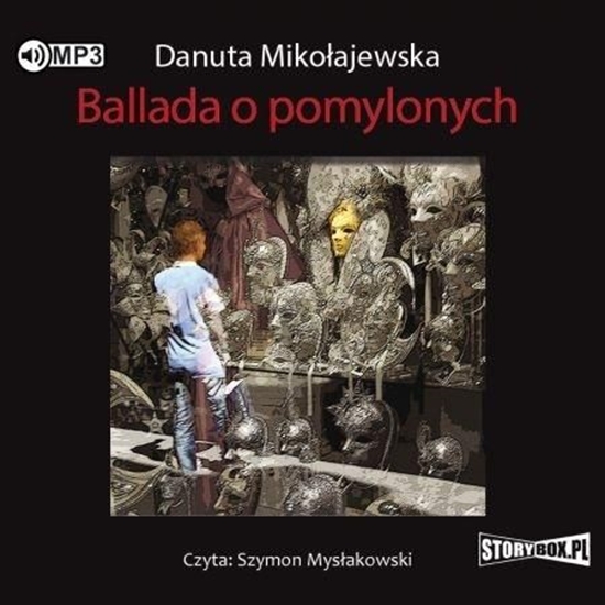 Picture of Ballada o pomylonych audiobook