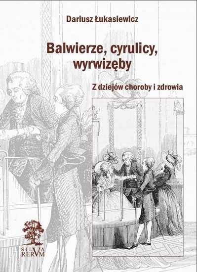 Picture of Balwierze, cyrulicy, wyrwizęby (346829)