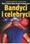 Изображение Bandyci i celebryci