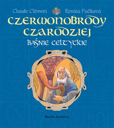 Изображение Baśnie celtyckie - Czerwonobrody czarodziej (45464)