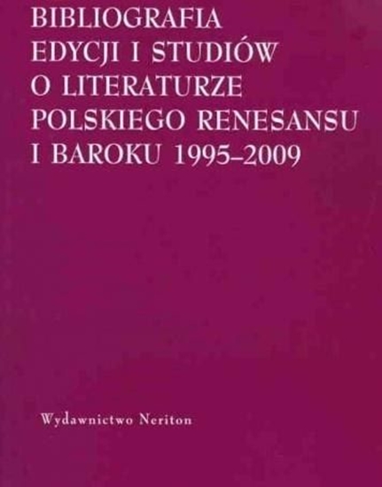 Picture of Bibliografia edycji i studiów o literaturze..