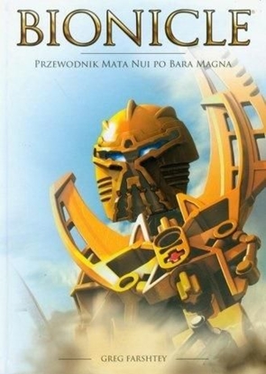 Picture of Bionicle. Przwodnik Mata Nui po Bara Magna
