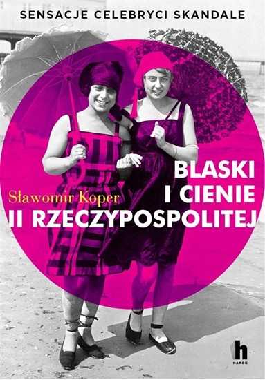 Изображение Blaski i cienie II Rzeczypospolitej