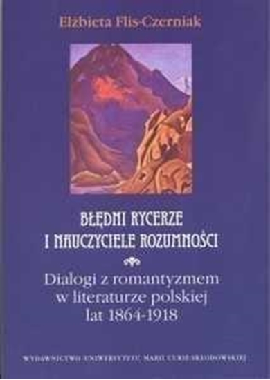 Изображение Błędni rycerze i nauczyciele rozumności