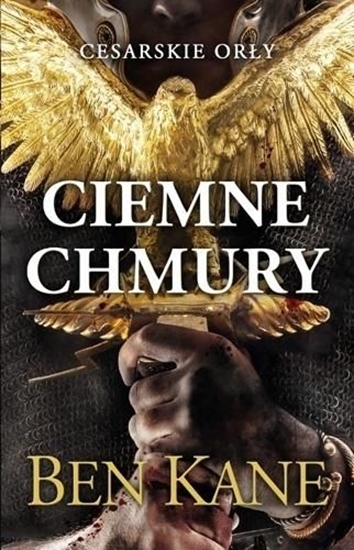 Picture of Cesarskie orły. Ciemne chmury