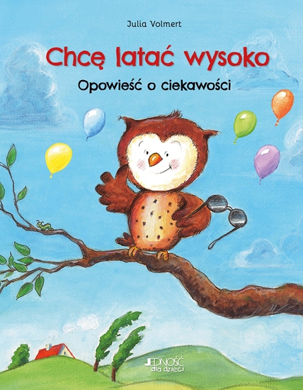 Изображение Chcę latać wysoko. Opowieść o ciekawości