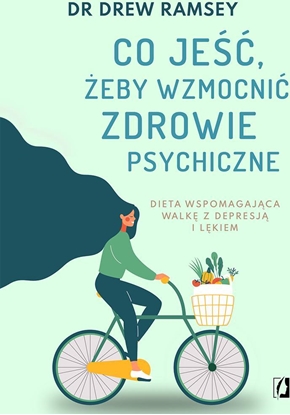 Изображение Co jeść, żeby wzmocnić zdrowie psychiczne