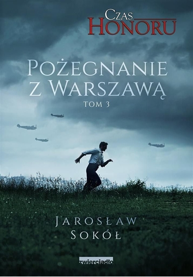 Picture of Czas Honoru T.3 Pożegnanie z Warszawą