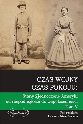 Attēls no Czas wojny, czas pokoju tom V Stany Zjednoczone Am (304586)