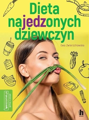 Изображение Dieta najedzonych dziewczyn