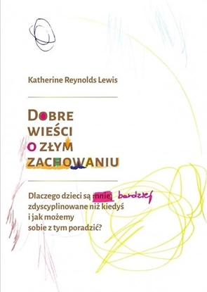 Attēls no Dobre wieści o złym zachowaniu