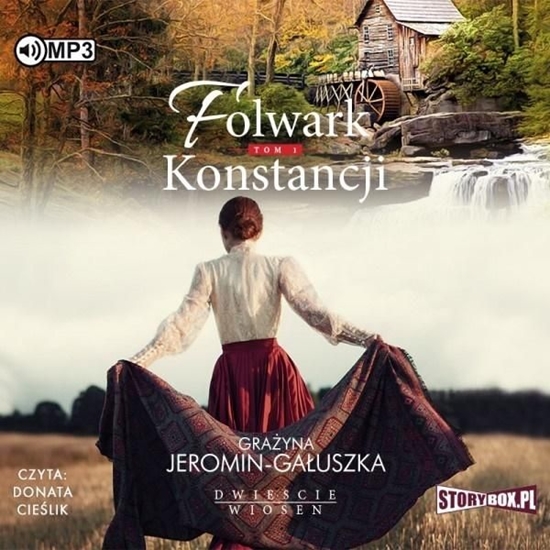 Picture of Dwieście wiosen T.1 Folwark Konstancji audiobook