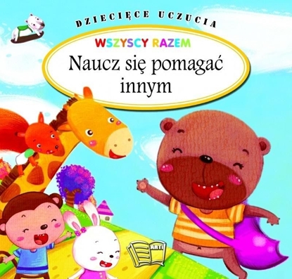 Picture of Dziecięce uczucia - Naucz się pomagać innym