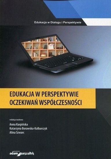 Picture of Edukacja w perspektywie oczekiwań współczesności