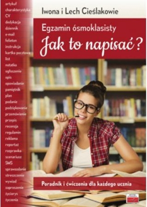 Изображение Egzamin ósmoklasisty Jak to napisać?