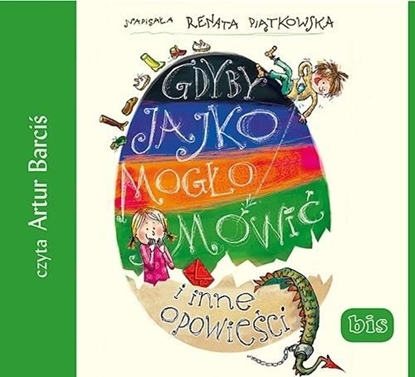 Изображение Gdyby jajko mogło mówić i inne opowieści audiobook